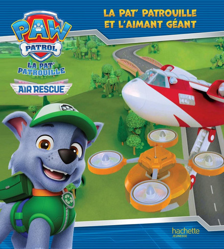 Picture of Pat Patrouille Et L'Aimant Geant Hachette