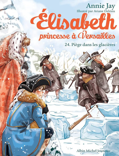 Picture of Elisabeth Piege Dans Les Glacieres Albin Michel