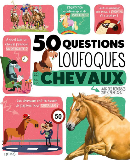 Picture of 50 Questions Loufoques Sur Les Cheveaux Fleurus