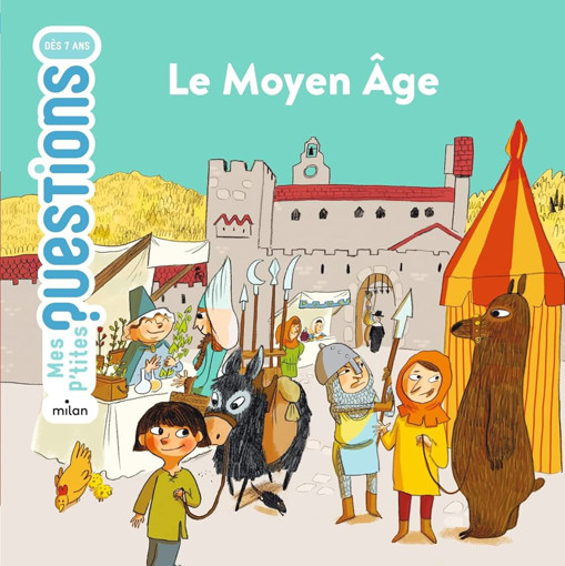 Picture of Mes Petites Questions Le Moyen Age Milan