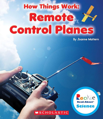 Picture of How Things Work: Remote Control Planes