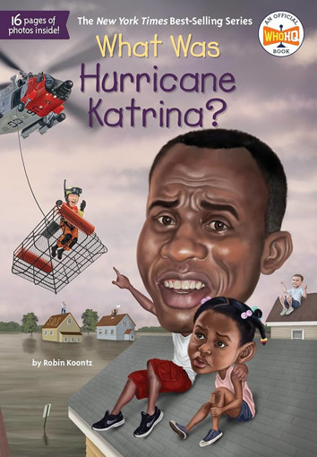 Picture of What Was Hurricane Katrina?
