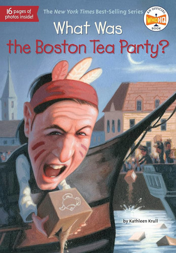 Picture of What Was The Boston Tea Party?