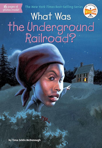 Picture of What Was The Underground Railroad?