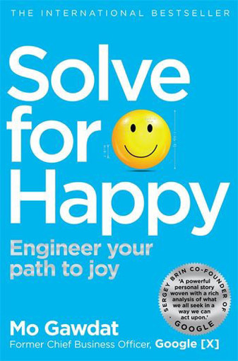 Picture of Solve For Happy: Engineer Your Path to Joy