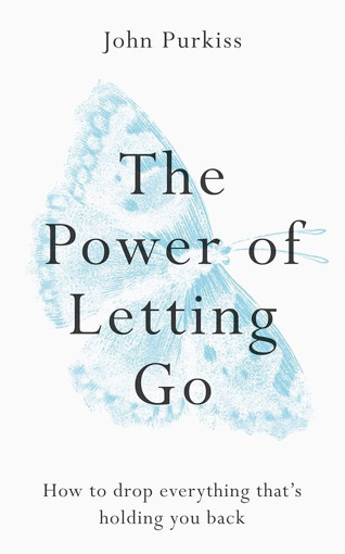 Picture of The Power of Letting Go: How to Drop Everything