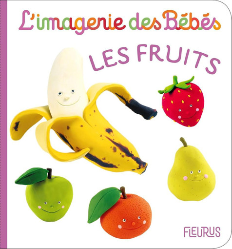 Picture of L'imagerie Des Bebes Les Fruits Fleurus