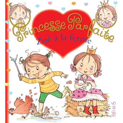 Picture of Princesse Parfaite Zoe A La Ferme T24 Fleurus