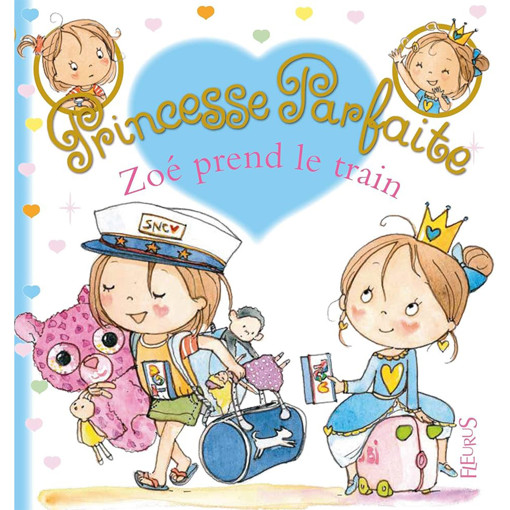Picture of Princesse Parfaite Zoe Prend Le Train T32  Fleurus