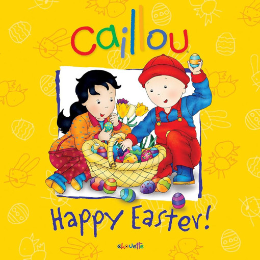 Picture of Caillou Happy Easter Chouette