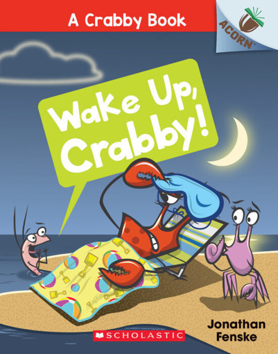 Picture of Acorn Crabby Book Wake Up Crabby Scholastic