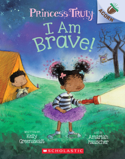Picture of Acorn Princess Truly I Am Brave! Scholastic T5