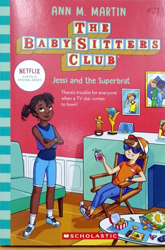 Picture of Baby Sitters  Jessy And The Superbrat Scholastic