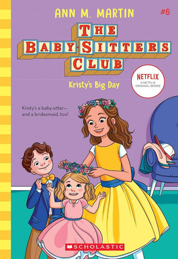 Picture of Baby Sitters Kristy's Big Day Scholastic