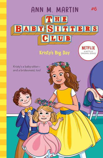 Picture of Baby Sitters Kristy's Big Day Scholastic T6