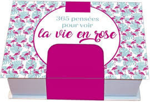 Picture of 365 Pensees Pour Voir La Vie En Rose