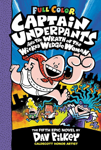 Picture of Captain Underpants And The Wrath Of The Wicked
