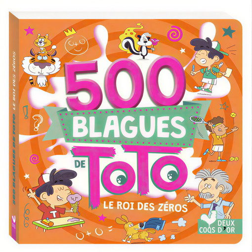 Picture of 500 Blagues De Toto Le Roi Des Zeros