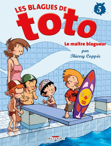 Picture of BD Les Blagues de Toto Le Maitre blagueur T5