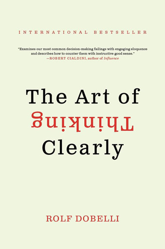 Picture of The Art Of Thinking Clearly Int