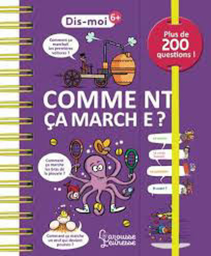 Picture of Dis-Moi,Comment Ca Marche