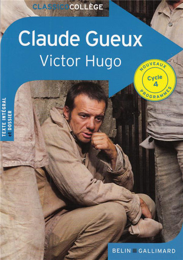 Picture of Claude Gueux Victor Hugo Belin Gallimard