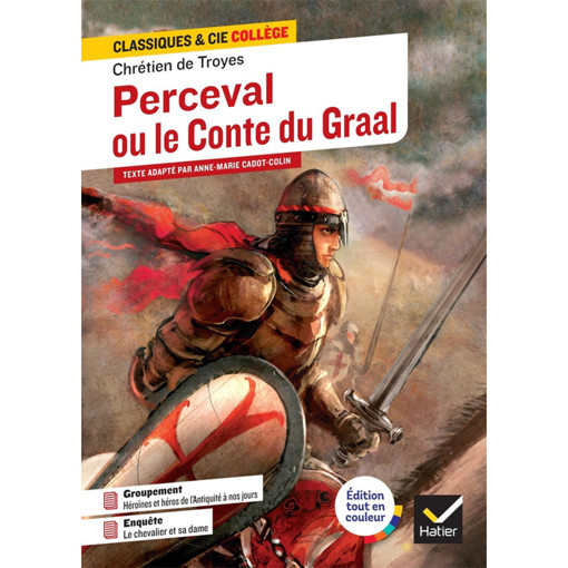 Picture of Perceval Ou le Conte Du Graal Hatier Classique et cie college Chretien de Troyes