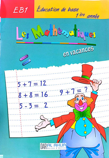Picture of Les mathématiques en vacances EB1 Al- Ahlia