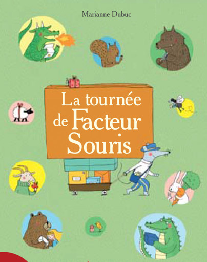 Picture of La Tournee De Facteur Souris Mariane Dubuc Hatem