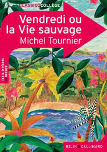Picture of Vendredi Ou La Vie Sauvage Classicocollege Belin